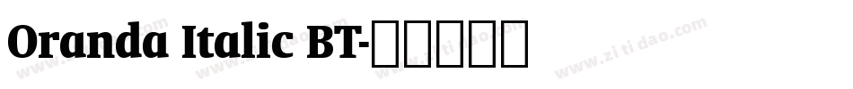 Oranda Italic BT字体转换